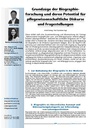 Grundzüge der Biographieforschung und deren Potential für pflegewissenschaftliche Diskurse und Fragestellungen