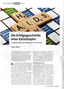 Die Erfolgsgeschichte einer Katastrophe