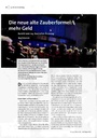 Die neue alte Zauberformel: mehr Geld